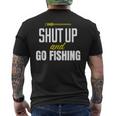 hut Up And Go Fishing Fisher Lover Fish Fishing メンズTシャツ バックプリント