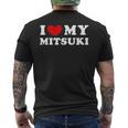 I Love My Mitsuki 私は私のミツキが大好きで、私は私のミツキが大好きです メンズTシャツ バックプリント