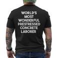 World's Most Wonderful プレストレストコンクリート労働者 メンズTシャツ バックプリント