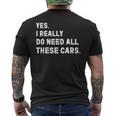Yes I Really Do Need All These Cars 面白い車 メンズTシャツ バックプリント
