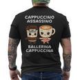 カワイイカプチーノ アサシーノ バレリーナ イタリアン ブレイン ミーム メンズTシャツ バックプリント