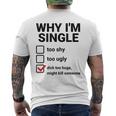 面白い皮肉な大人のユーモアの独身パーティーなぜ私は独身なのか メンズTシャツ バックプリント
