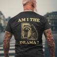 Am I The Drama Raccoon Unhinged Meme 陽気なアライグマのミーム メンズTシャツ バックプリント 高齢者への贈り物