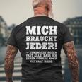 aying Gag Humour Ironic Mich Braucht Jeder ドイツ語 メンズTシャツ バックプリント 高齢者への贈り物