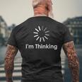 I'm Thinking Fun arcastic Humor Thinking メンズTシャツ バックプリント 高齢者への贈り物