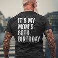 It's My Mom's 80Th Birthday Men's T-shirt Back Print Gifts for Old Men