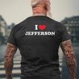 I Love Jefferson 私は愛する Jefferson メンズTシャツ バックプリント 高齢者への贈り物