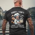 Sorry I Can't I Have To Feed Myourdough スターター メンズTシャツ バックプリント 高齢者への贈り物