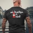Weihnachten Ist Blöd Wichtel Für Weihnachtsmuffel T-Shirt mit Rückendruck Geschenke für alte Männer