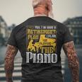 Yes I Do Have A Retirement Plan I Plan The Piano メンズTシャツ バックプリント 高齢者への贈り物
