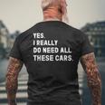 Yes I Really Do Need All These Cars 面白い車 メンズTシャツ バックプリント 高齢者への贈り物