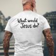 What Would Jesus Do 長袖tシャツ メンズTシャツ バックプリント 高齢者への贈り物