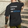 Champion Mindset Losing Isn’T An Option Motivationalta 長袖tシャツ メンズTシャツ バックプリント 彼への贈り物