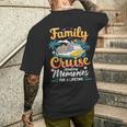 Cruise Party Vacation Trip Family Matching Outfit Family Cruise 2025 Summer Vacation Men's T-shirt Back Print Gifts for Him