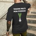 Humour Poireau Légume Touche Pas À Mon Poireau T-shirt imprimé au dos Cadeaux pour lui