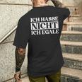 Ich Hasse Nicht Ich Egale ドイツ語のジョーク メンズTシャツ バックプリント 彼への贈り物