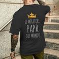 Migliore Papà Del Mondouper Regalo Festa Del Papà T-shirt da uomo con stampa posteriore Regalos para él