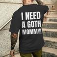 ゴスマミーが必要おもしろいゴシック・マザー・ラバー メンズTシャツ バックプリント 彼への贈り物