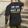 愉快なシェイクスピアの引用句、文学、2Bまたはnot 2B メンズTシャツ バックプリント 彼への贈り物