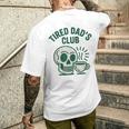Tired Dads Club Divertente Papà Festa Del Papà T-shirt da uomo con stampa posteriore Regalos para él