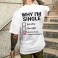 面白い皮肉な大人のユーモアの独身パーティーなぜ私は独身なのか メンズTシャツ バックプリント 彼への贈り物