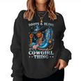 Boots And Bling Its A Cowgirl Thing Rodeo Country Girls Women Sweatshirt