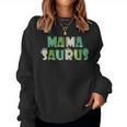 MamasaurusRex Dinosaur Mama Saurus Mom Family Matching Women Sweatshirt