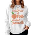 Mama Mom First Birthday One Sweet Peach Bday Family Matching Women Sweatshirt