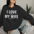 I Love It When My Wife Gets Me A Beer シャツ レディーススウェットシャツ 彼女への贈り物
