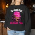 In October We Wear Pink Black Woman Breast Cancer Awareness Women Sweatshirt Unique Gifts