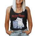 No Ice Please Cat Ice Out Anti Ice Against Women Women Tank Top