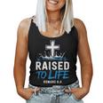 Raised To Life Water Baptism Bible Verse Christian Baptized Women Tank Top