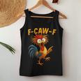 F Caw F Rooster Bird Fcawf Chicken Whisperer Fawk Off Women Tank Top Personalized Gifts