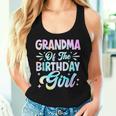 Grandma Of The Birthday Girl Tie Dye Party Family Women Tank Top Gifts for Her
