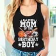 All Star Mom Of The Birthday Boy Basketball Soccer Sport Women Tank Top Gifts for Her