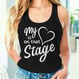 Women's My Heart Is On That Stage Dance Mom Music Dad School Play Women Tank Top Gifts for Her