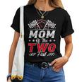 Mom Of The Two Fast 2Nd Birthday Racing Car Family Women T-shirt
