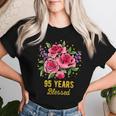 95歳 祝福されたかわいいバラの花 95歳 95歳の誕生日 レディースTシャツ 彼女への贈り物