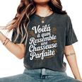 Chasseuse Parfaite Humour Chasse Idée Cadeau Drôle T-shirt oversize confortable pour femme Pepper