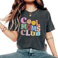 El Diseño Definitivo Cool Mom's Club Para Madres Geniales Camiseta extragrande cómoda para mujer Pepper