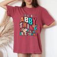 It's Abby Thing You Wouldn't Understand Abby Groovy レディースオーバーサイズコンフォートTシャツ Crimson