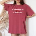 No Matter How They Fall Do Your Best Always ダイス レディースオーバーサイズコンフォートTシャツ Crimson