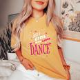 ダンス好きのためのダンスが大好きな女の子だけ レディースオーバーサイズコンフォートTシャツ Mustard