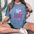 ダンス好きのためのダンスが大好きな女の子だけ レディースオーバーサイズコンフォートTシャツ Blue Jean