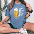 ビール ハッピー ビール好き Don't Worry Beer Happy Beer Drinker レディースオーバーサイズコンフォートTシャツ Blue Jean