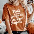 Chasseuse Parfaite Humour Chasse Idée Cadeau Drôle T-shirt oversize confortable pour femme Yam