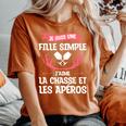 Jeuis Une Filleimple J'aime La Chasse Et Les Apéros T-shirt oversize confortable pour femme Yam