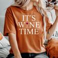 Wine Lovers Wine Time 赤ワインワインメーカー レディースオーバーサイズコンフォートTシャツ Yam
