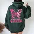 In October We Wear Pink Breast Cancer Awareness Butterfly Women Oversized Hoodie Back Print Forest