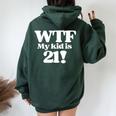 21St Birthday For Mom 21 Year Old Child Son Daughter Women Oversized Hoodie Back Print Navy Blue
